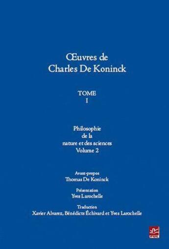 Couverture du livre « Oeuvres Charles de Koninck t.1 v 02 » de Charles De Koninck aux éditions Presses De L'universite De Laval