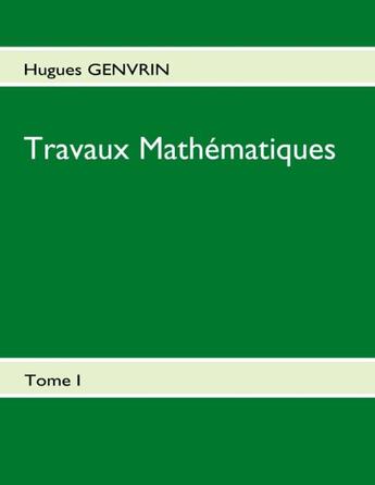 Couverture du livre « Travaux mathématiques » de Hugues Genvrin aux éditions Books On Demand