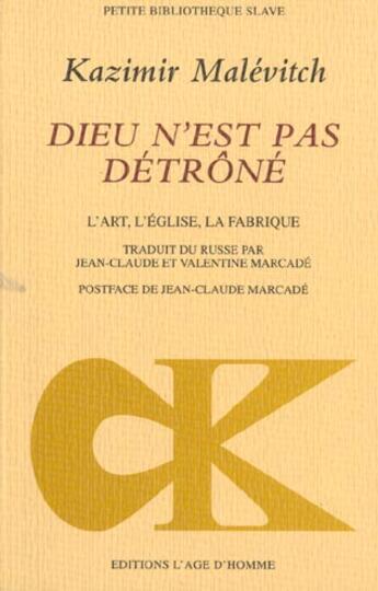 Couverture du livre « Dieu n'est pas detrone » de Kazimir Severinovitch Malevitch aux éditions L'age D'homme