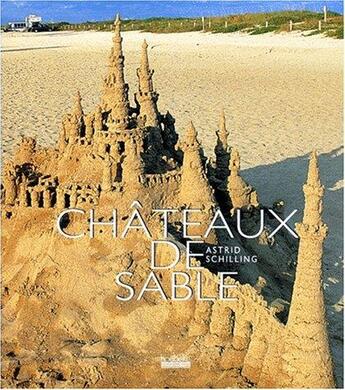 Couverture du livre « Chateaux de sable » de Astrid Schilling aux éditions Hoebeke