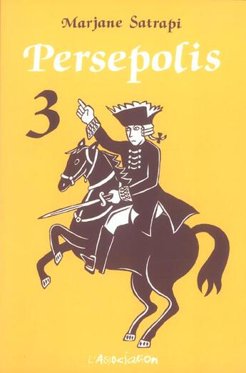 Couverture du livre « Persepolis 3 » de Marjane Satrapi aux éditions L'association