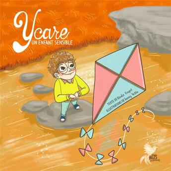Couverture du livre « Ycare un enfant sensible » de Elodie Crepel aux éditions Ailes Et Graines