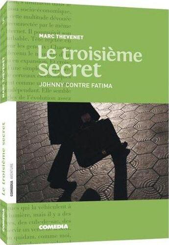 Couverture du livre « Le 3ème secret » de Laurette Nill aux éditions Comedia