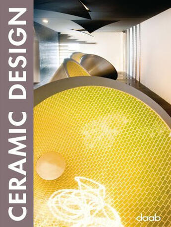 Couverture du livre « Ceramic design » de Daab aux éditions Daab