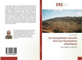 Couverture du livre « Les ecosystemes naturels face aux fluctuations climatiques » de Benabadji Noury aux éditions Editions Universitaires Europeennes