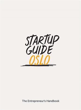 Couverture du livre « Startup guide Oslo » de Startup Guide aux éditions Dgv