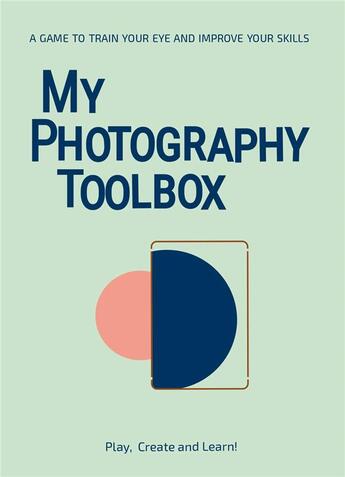 Couverture du livre « My photography toolbox /anglais » de Pons-Cerda Rosa /Ver aux éditions Bis Publishers