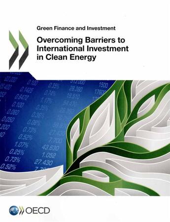 Couverture du livre « Overcoming barriers to international investment in clean energy » de Ocde aux éditions Ocde