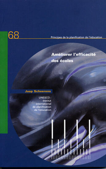 Couverture du livre « Améliorer l'efficacité des écoles » de  aux éditions Unesco