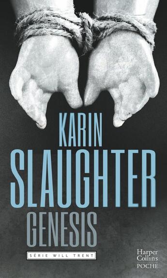 Couverture du livre « Will Trent Tome 3 : genesis » de Karin Slaughter aux éditions Harpercollins