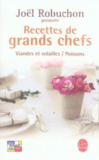 Couverture du livre « Coffret recettes de grands chefs ; viandes et volailles/poissons » de Joel Robuchon aux éditions Le Livre De Poche