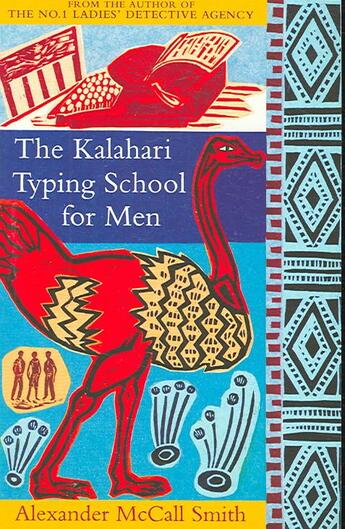 Couverture du livre « THE NO. 1 LADIES'' DETECTIVE AGENCY - TOME 4: THE KALAHARI TYPING SCHOOL FOR MEN » de Alexander Mccall Smith aux éditions Abacus