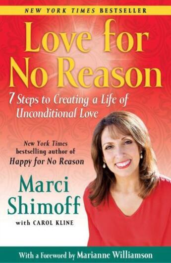 Couverture du livre « Love For No Reason » de Marci Shimoff aux éditions Free Press