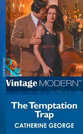 Couverture du livre « The Temptation Trap (Mills & Boon Modern) » de Catherine George aux éditions Mills & Boon Series