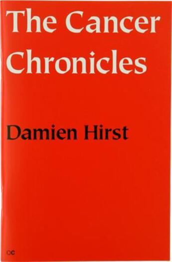 Couverture du livre « Cancer chronicle » de Damien Hirst aux éditions Other Criteria