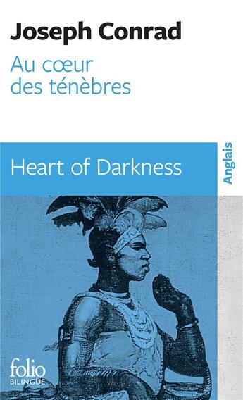 Couverture du livre « Au coeur des ténèbres / Heart of Darkness » de Joseph Conrad aux éditions Folio