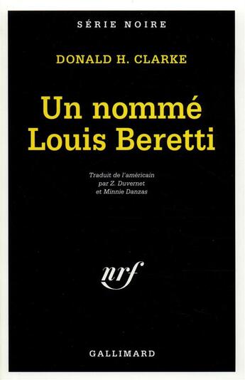 Couverture du livre « Un nommé Louis Beretti » de Donald-Henderson Clarke aux éditions Gallimard