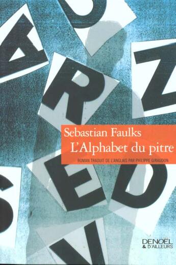 Couverture du livre « L'alphabet du pitre » de Sebastian Faulks aux éditions Denoel