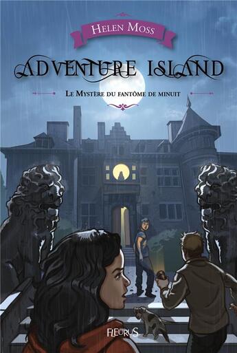 Couverture du livre « Adventure island ; le mystère du fantôme de minuit » de Yann Tisseron et Helen Moss aux éditions Fleurus
