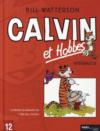 Couverture du livre « Calvin et Hobbes : Intégrale vol.12 : t.17 et t.24 » de Bill Watterson aux éditions Hors Collection