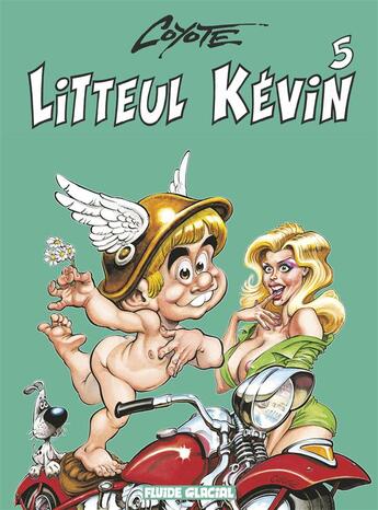 Couverture du livre « Litteul Kévin Tome 5 » de Coyote aux éditions Fluide Glacial