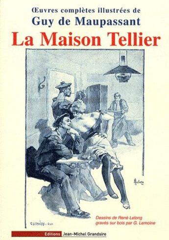 Couverture du livre « La maison Tellier » de Guy de Maupassant aux éditions Jmg