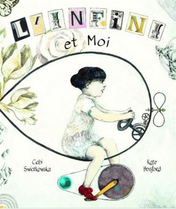 Couverture du livre « L'infini et moi » de Gabi Swiatkowska et Kate Hosford aux éditions Editions Du Genevrier