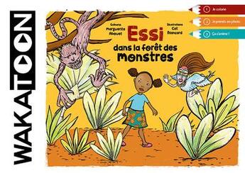 Couverture du livre « Essi dans la forêt des monstres » de Marguerite Abouet aux éditions Wakatoon