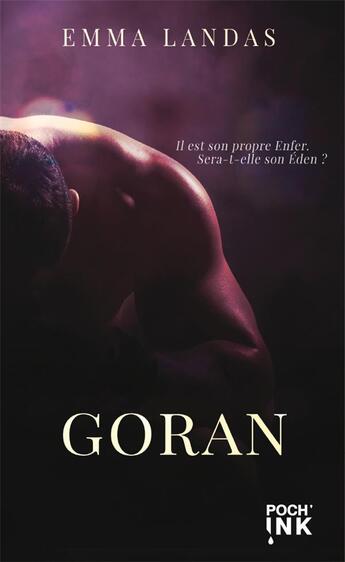 Couverture du livre « GORAN - FORMAT POCHE » de Emma Landas aux éditions Black Ink