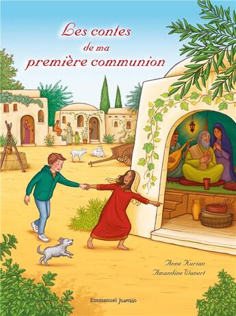 Couverture du livre « Je fête ma première communion : 5 belles histoires à travers les siècles » de Amandine Wanert et Anne Kurian aux éditions Emmanuel