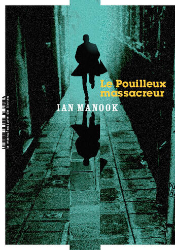 Couverture du livre « Le pouilleux massacreur » de Ian Manook aux éditions La Manufacture De Livres