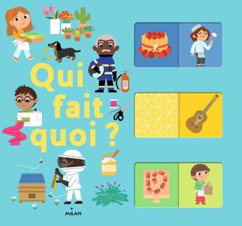 Couverture du livre « Qui fait quoi ? » de Ilaria Falorsi aux éditions Milan