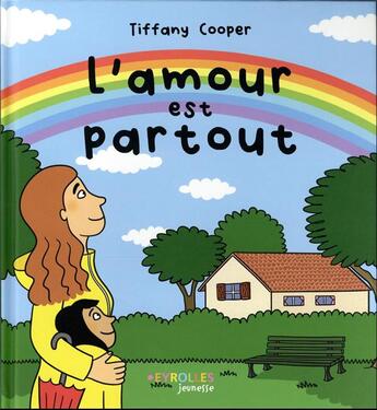 Couverture du livre « L'amour est partout » de Tiffany Cooper aux éditions Eyrolles