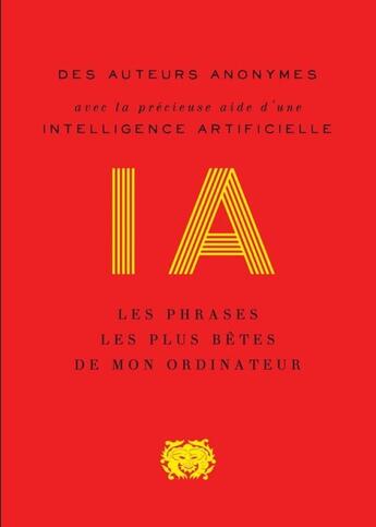 Couverture du livre « Les Phrases les plus bêtes de mon ordinateur » de Ia aux éditions Mexico