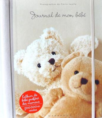 Couverture du livre « Journal de mon bébé » de Pierre Javelle aux éditions Marabout