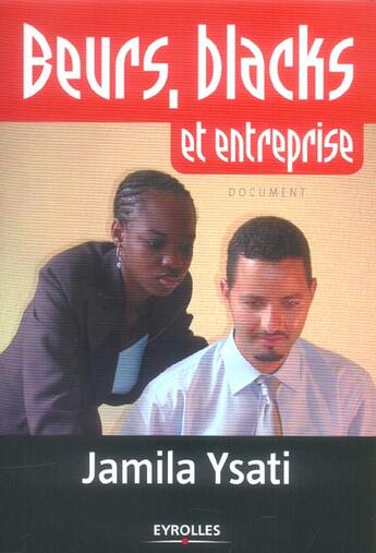 Couverture du livre « Beurs, blacks et entreprise - document » de Jamila Ysati aux éditions Organisation