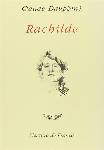 Couverture du livre « Rachilde » de Dauphine Claude aux éditions Mercure De France