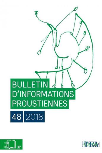 Couverture du livre « Bulletin d informations proustiennes 48 » de Mauriac Dyer Nathali aux éditions Rue D'ulm