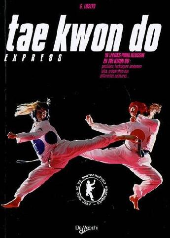 Couverture du livre « Taekwondo express » de Losito aux éditions De Vecchi