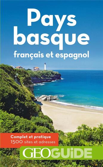 Couverture du livre « GEOguide ; Pays basque français et espagnol (édition 2019) » de Collectif Gallimard aux éditions Gallimard-loisirs