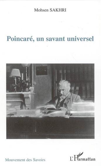 Couverture du livre « Poincare, un savant universel » de Mohsen Sakhri aux éditions L'harmattan