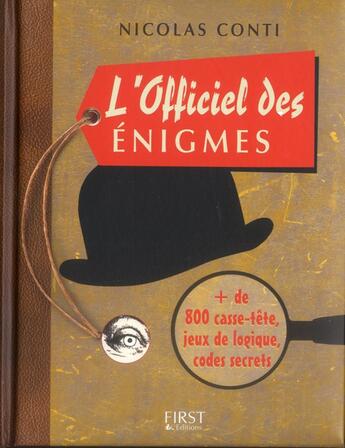 Couverture du livre « L'officiel des énigmes » de Nicolas Conti aux éditions First