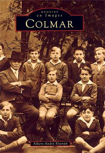 Couverture du livre « Colmar » de Albert-Andre Klumpp aux éditions Editions Sutton