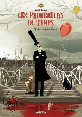 Couverture du livre « Les promeneurs du temps t.1 ; l'équation interdite » de Franck Viale et Sylvain Dorange aux éditions Poivre Et Sel