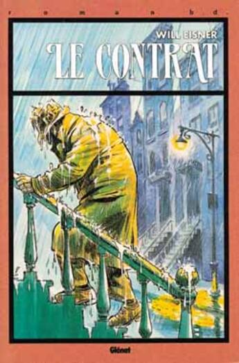 Couverture du livre « Le contrat » de Will Eisner aux éditions Glenat