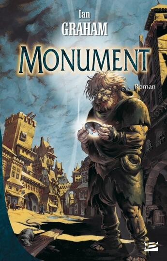 Couverture du livre « Monument » de Ian Graham aux éditions Bragelonne