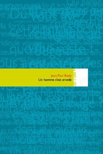 Couverture du livre « Un homme s'est envole » de Jean-Paul Basly aux éditions Editions In8