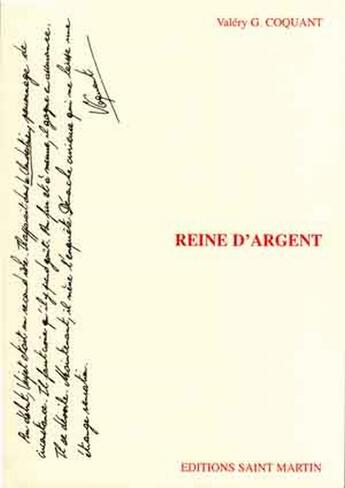 Couverture du livre « Reine d'argent » de Valery G. Coquant aux éditions Saint Martin Editions