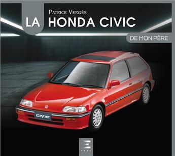 Couverture du livre « La Honda Civic » de Patrice Verges aux éditions Etai