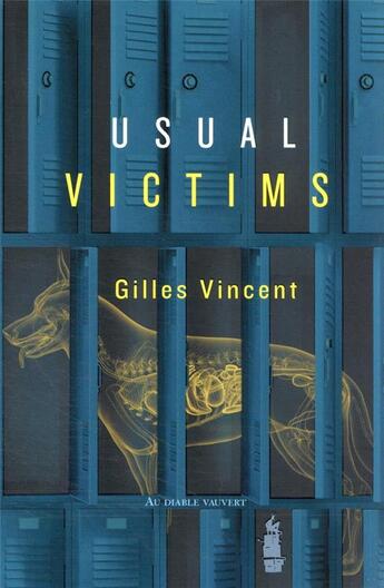 Couverture du livre « Usual victims » de Gilles Vincent aux éditions Au Diable Vauvert